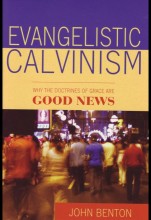 Evangelistic Calvinism